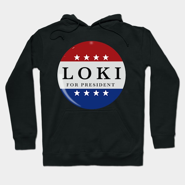 loki for president Hoodie by Marianaechev